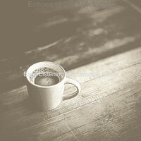 Paradise Like Coffeehouses - Easy Listening Instrumental Music