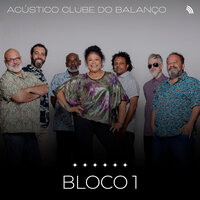 Noves Fora - Clube do Balanço
