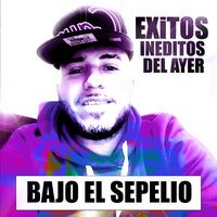 Un Dia Nacio Aquel Tipo - bajo el sepelio