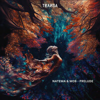 Prelude - Natema & M0B