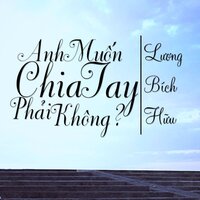 Vội Vã Yêu Nhau Vội Vã Rời (Beat) - Lương Bích Hữu & Ngo Kien Huy