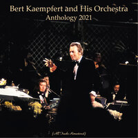 That Happy Feeling - Bert Kaempfert And His Orchestra
