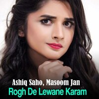 Wa Lailo Yar De Majnun De - Ashiq Saho & Masoom Jan