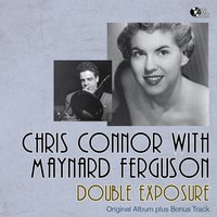 Something's Coming - Maynard Ferguson and His Orchestra & Chris Connor