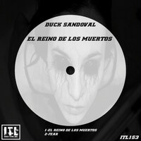 El Reino De Los Muertos - Duck Sandoval