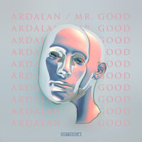 Mr. Bad - Ardalan