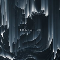 Twilight - Fejká & Hildur