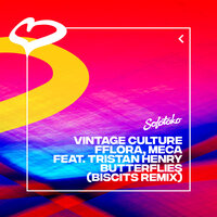 Butterflies - Tristan Henry & Fflora & Meca & Vintage Culture