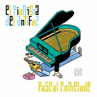 Friki Serenata - Pascal Comelade