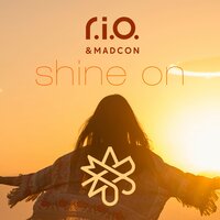 Shine On - R.I.O. & Madcon