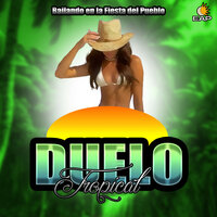 El tonto - Duelo tropical