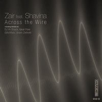 Across the Wire - Zair & Ideal Flow