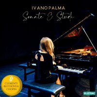 Piano Sonata in B-Flat Major, Op. 47, No. 2: III. Rondo - Allegro assai - Ivano Palma & Муцио Клементи