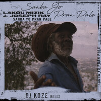 Sanba Yo Pran Pale - Lakou Mizik