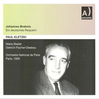 Ein Deutsches Requiem, Op. 45: Wie lieblich sind deine Wohnungen - Choeur de la RTF & Иоганнес Брамс