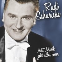 Lass' Die Frau, Die Dich Liebt, Niemals Weinen - Rudi Schuricke