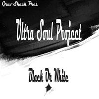 Black Man in America - Ultra Soul Project