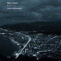 The Last Night - Marc Sinan & Julia Hülsmann