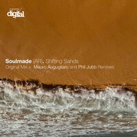 Shifting Sands - Soulmade (AR) & Mauro Augugliaro