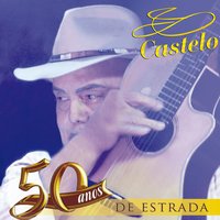 Amor Briguento - Castelo & Nelsinho & Castelo, Nelsinho