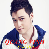 Xin cho anh được mơ - Quang Vinh