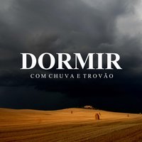 Som de Chuva e Trovão para um Sono Profundo - Sons da Natureza Projeto ECO Brasil