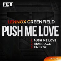 Push Me Love - Lennox Greenfield