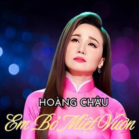 Em Không Buồn Nhưng Em Sẽ Khóc Vì Anh - Hoàng Châu
