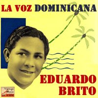 Aquellos Ojos Verdes - Eduardo Brito