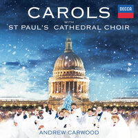 Rutter: All Bells In Paradise - St Paul's Cathedral Choir & Simon Johnson & Andrew Carwood