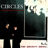 Circles - The Gravity Drive & Fishcake Jackson