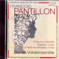 Chanson ingénue - Ensemble vocal de Berne, François Pantillon & Francois Pantillon & Ensemble vocal de Berne