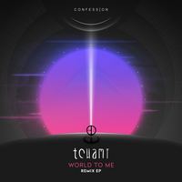 World To Me - Tchami & Luke James & Cazztek