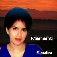 Mananti - Monalisa