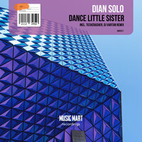 Dance Little Sister - Dian Solo & Techcrasher & DJ Vartan