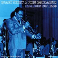 Trumpet Mouthpiece Blues - Clark Terry & Paul Gonsalves