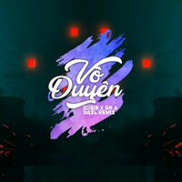 Vô Duyên - HOA HỒNG DẠI MUSIC