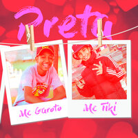 Preta - MC GAROTO & Mc Tiki & Malharo