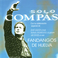Fandangos, Tempo 130 (Con Guitarra) - Arcángel & Rafael Rodriguez & Jose Galvan
