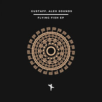 Flying Fish - Gustaff & Alex Sounds