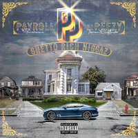 Paid In Full - Peezy & Payroll Giovanni