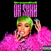 Oh Shhh - DreamDoll