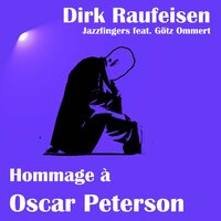 Goodbye J. D. - Dirk Raufeisen & Jazzfingers & Götz Ommert