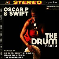 The Drum - Oscar P & The Sunchasers & Swift