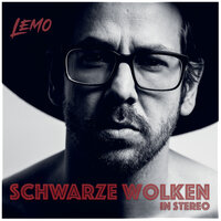 Schwarze Wolken - LEMO
