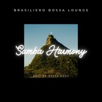 Bossa Feel - Brasiliero Bossa Lounge