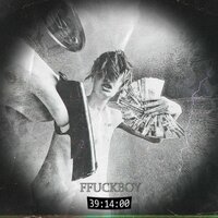 Трек за 39 минут 14 секунд - ffuckboy
