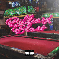 Billiard Blues - Rudy Williams & Xp the Marxman