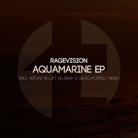 Aquamarine - RageVision & Astuni