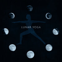 To the Moon - Moon Eclipse Ensemble & Flow Yoga Workout Music & Namaste Yoga Collection